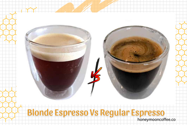 Blonde Espresso Vs Regular Espresso
